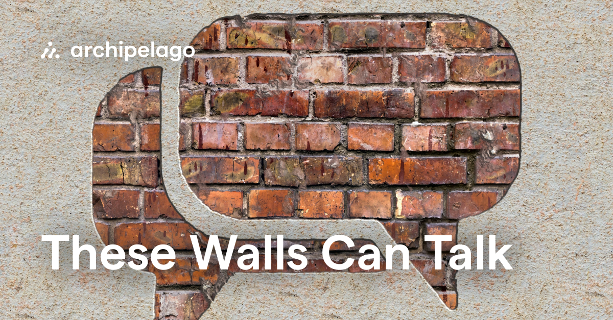 if the walls can talk
